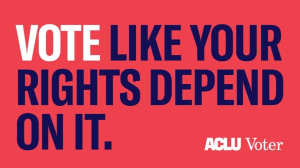 vote like your rights depend on it