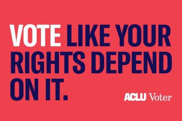 vote like your rights depend on it
