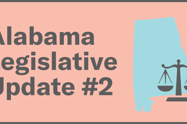 Alabama Legislative Update #2