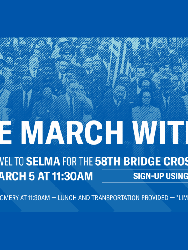 Members of ACLU of Alabama staff will be traveling to Selma, Alabama for its 58th Annual Bridge Crossing Jubilee, and we are inviting you to ride with us!