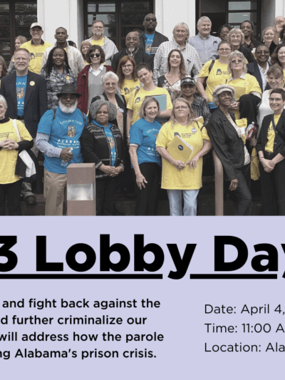 Alabamians for Fair Justice (AFJ)'s 2023 Lobby Day will held on April 4, 2023 from 11AM - 2:30PM at the Alabama State House. Register at bit.ly/afj23lobbyday.