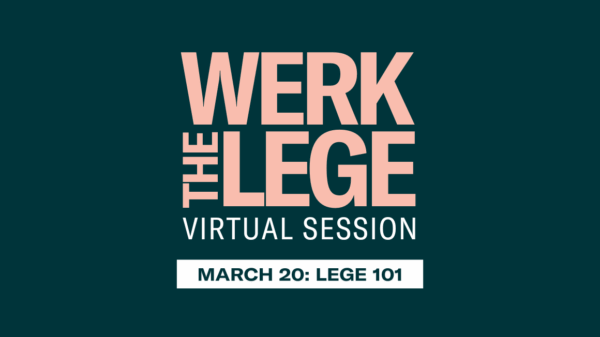 Werk The Lege Virtual Session - March 20: Lege 101