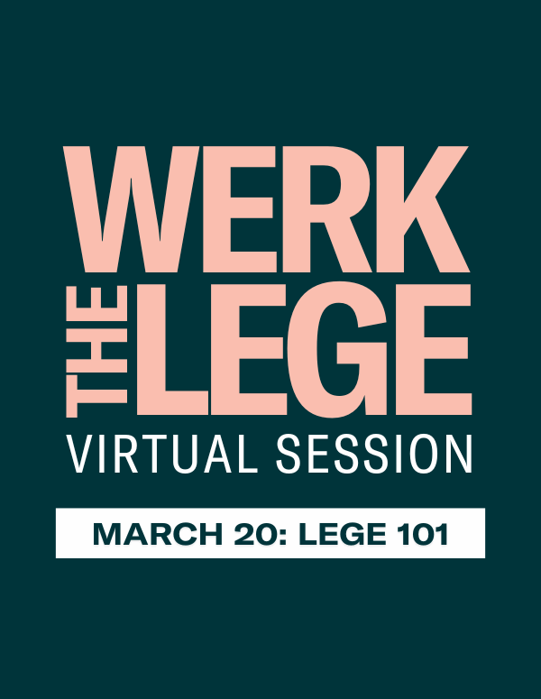 Werk The Lege Virtual Session - March 20: Lege 101