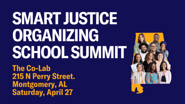 SMART JUSTICE ORGANIZING SCHOOL Summit