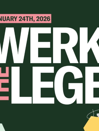Photo that states "Werk The Lege - January 24th, 2026"
