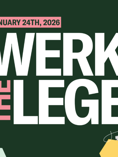 january 24th: werk the lege