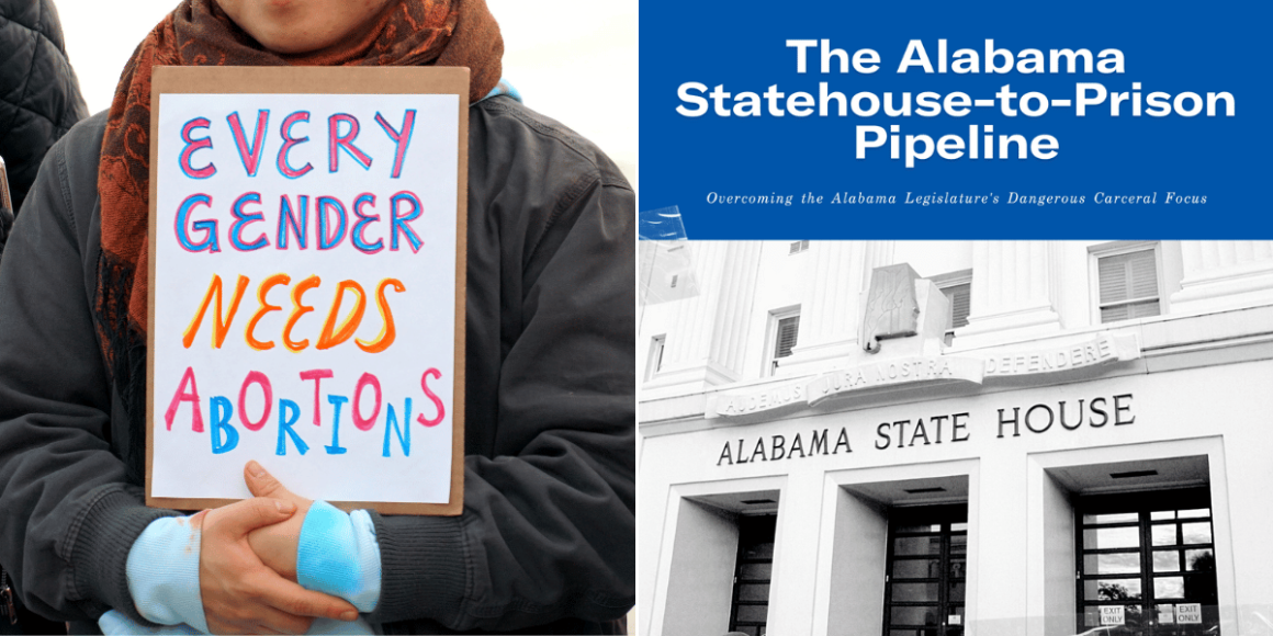 Photos of a reproductive freedom activist and the cover of the ACLU of Alabama's 2022 Statehouse-to-Prison Pipeline Report