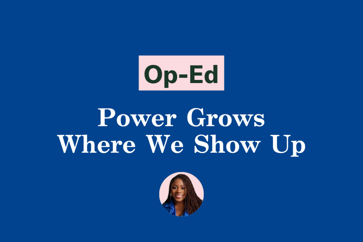 Power Grows Where We Show Up