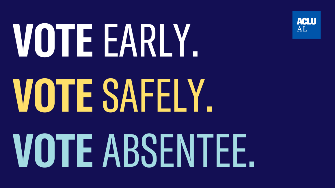 A navy background with the words 'Vote Early', 'Vote Safely', and 'Vote Absentee'.