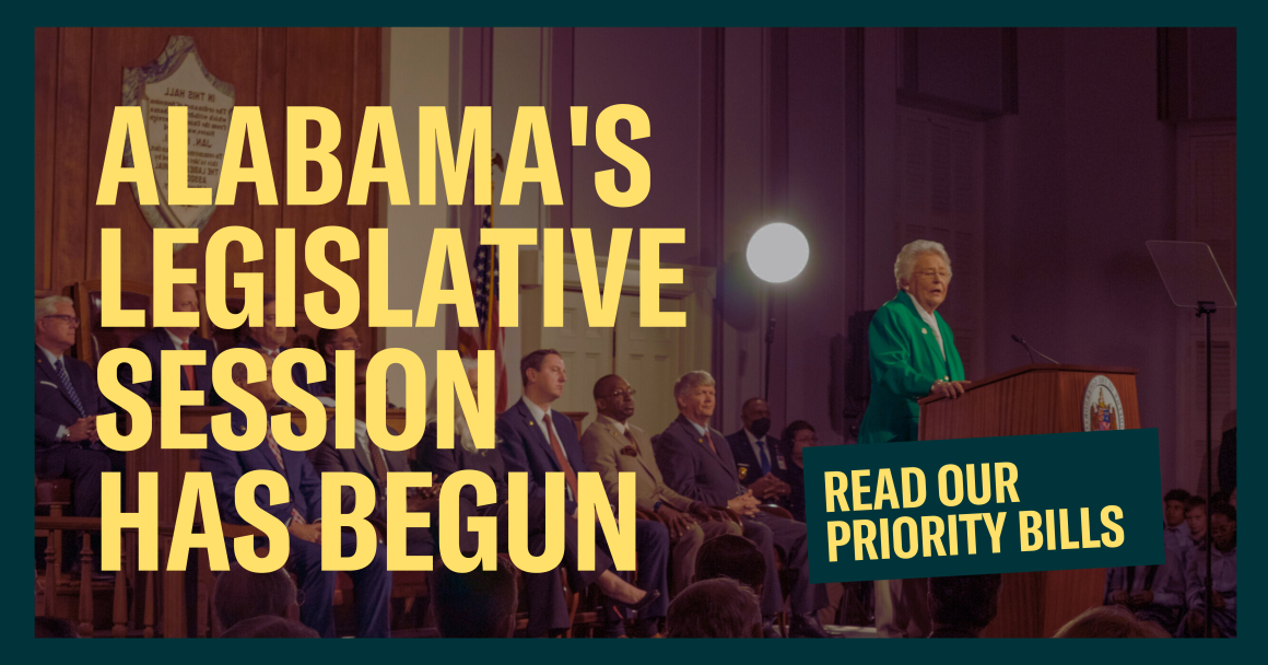 ALABAMA'S LEGISLATIVE  SESSION HAS BEGUN