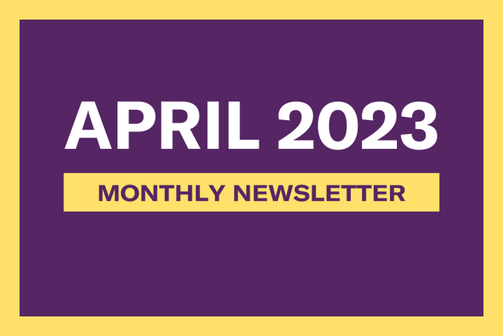 Text reading "April 2023 Monthly Newsletter" 