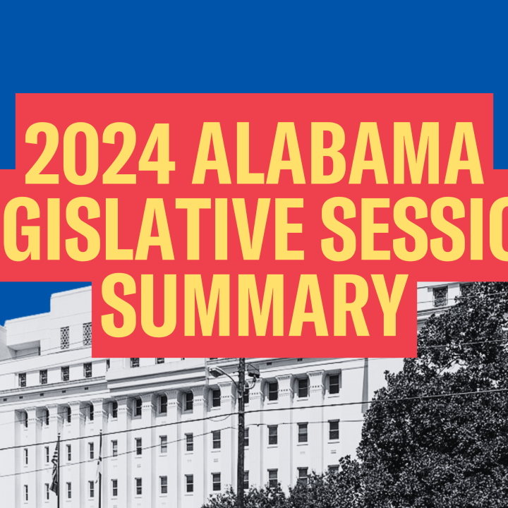 2024 Alabama Legislative Session Summary