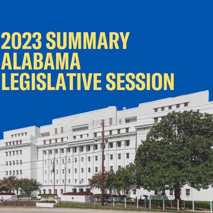 Alabama Legislative Session 2023 Words that state 2023 summary alabama legislative session over a picture of the state house
